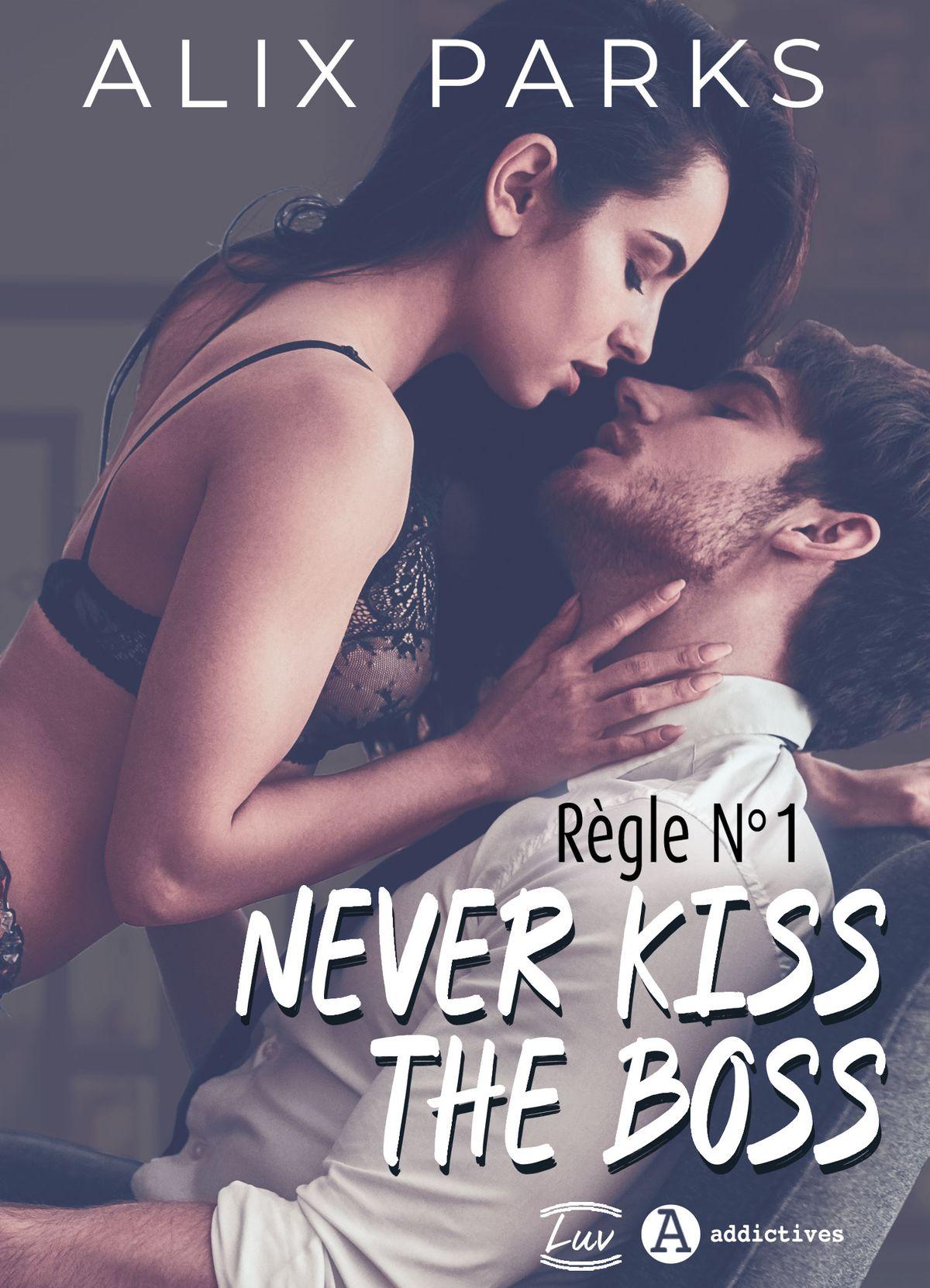 Regle n1 never kiss the boss 1400927